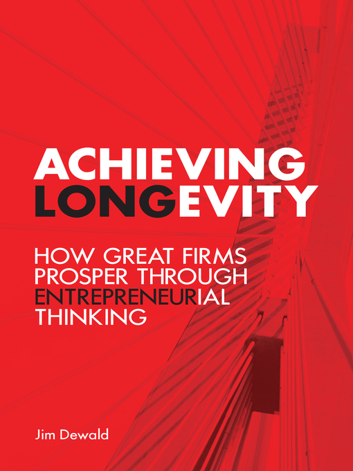 Title details for Achieving Longevity by Jim Dewald - Available